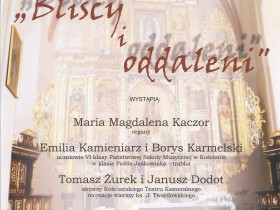 Bliscy i oddaleni